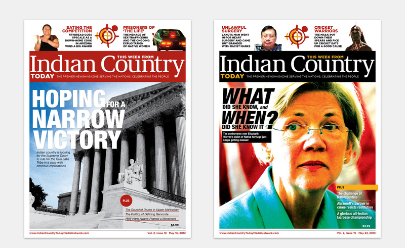 An earlier version of the Indian Country Today print magazine had a circulation of about 15,000 in 2013.